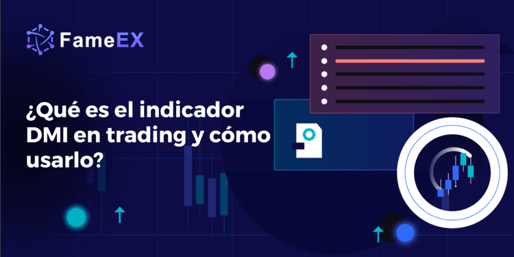 ¿Qué es el indicador DMI en trading y cómo usarlo?