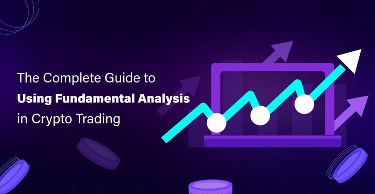 Полное руководство по использованию фундаментального анализа в криптотрейдинге