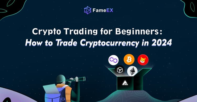 Crypto Trading for Beginners: How to Trade Cryptocurrency in 2024